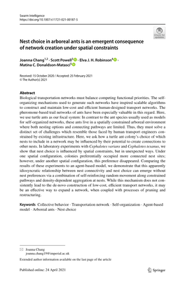 Nest Choice in Arboreal Ants Is an Emergent Consequence of Network Creation Under Spatial Constraints