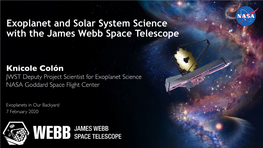 Exoplanet and Solar System Science with the James Webb Space Telescope