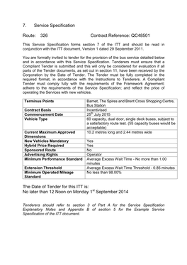 7. Service Specification Route: 326 Contract Reference: QC48501 The