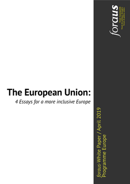 The European Union: 4 Essays for a More Inclusive Europe