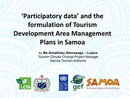 'Participatory Data' and the Formulation of Tourism Development Area