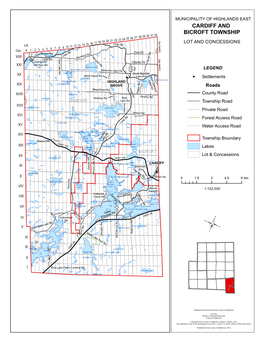 CARDIFF and BICROFT TOWNSHIP 29 30 31 32 26 27 28 22 23 24 25 18 19 20 21 D R LOT and CONCESSIONS 15 16 17 Loop R Lot 13 14 D E 11 12 K 8 9 10 R 7 A