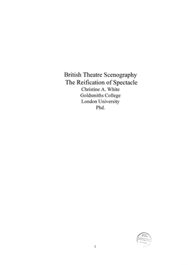 British Theatre Scenography the Reification of Spectacle Christine A