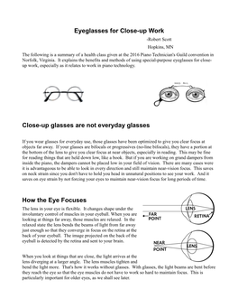 Eyeglasses for Close-Up Work Close-Up Glasses Are Not Everyday