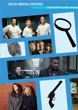 Gcse Media Studies Television Crime Drama