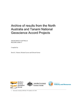 Archive of Results from the North Australia and Tanami National Geoscience Accord Projects