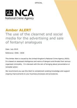 Amber ALERT the Use of the Clearnet and Social Media for the Advertising and Sale of Fentanyl Analogues