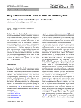 Study of Coherence and Mixedness in Meson and Neutrino Systems