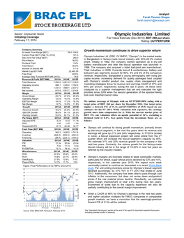 Olympic Industries Limited Initiating Coverage Fair Value Estimate (Dec 2014): BDT 260 Per Share February 11, 2014 Rating: OUTPERFORM