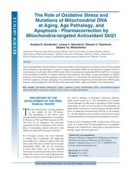 The Role of Oxidative Stress and Mutations of Mitochondrial DNA at Aging, Age Pathology, and Apoptosis - Pharmacorrection by Mitochondria-Targeted Antioxidant Skq1