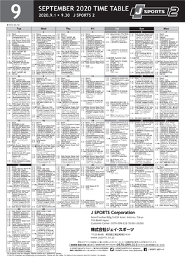 SEPTEMBER 2020 TIME TABLE 9 2020.9.1 ▶ 9.30 J SPORTS 2 ★ First on Air