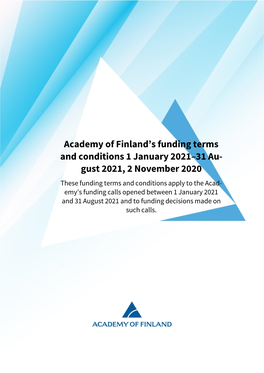 Academy of Finland's Funding Terms and Conditions 1 January 2021–31 Au