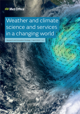 Weather and Climate Science and Services in a Changing World