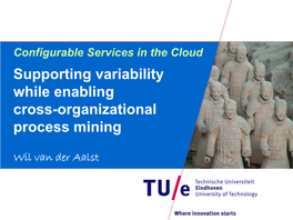 Supporting Variability While Enabling Cross-Organizational Process Mining