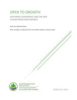 Open to Growth Exploring Dependence and the Ddr in Northwestern Ontario