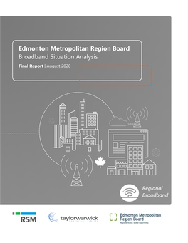 Edmonton Metropolitan Region Board Broadband Situation Analysis