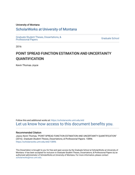 Point Spread Function Estimation and Uncertainty Quantification