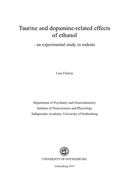 Taurine and Dopamine-Related Effects of Ethanol - an Experimental Study in Rodents