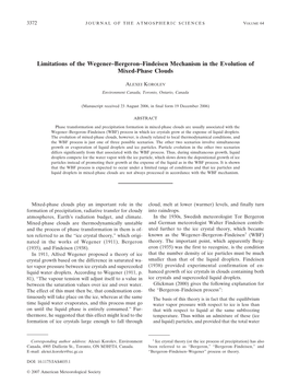 Limitations of the Wegener–Bergeron–Findeisen Mechanism in the Evolution of Mixed-Phase Clouds