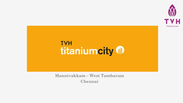 Mannivakkam – West Tambaram Chennai True Value Homes