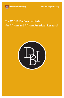 The W. E. B. Du Bois Institute for African and African American Research