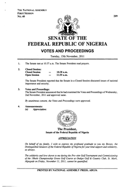 SENATE of the FEDERAL REPUBLIC of NIGERIA VOTES and PROCEEDINGS Tuesday, 15Th November, 2011