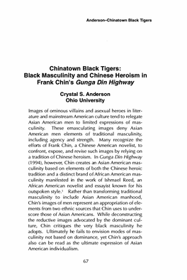 Chinatown Black Tigers: Black Masculinity and Chinese Heroism in Frank Chin's Gunga Din Highway