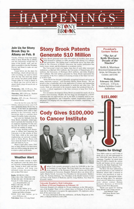 Stony Brook Patents Generate $10 Million Cody Gives $100,000 To