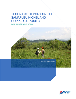 Technical Report on the Samapleu Nickel and Copper Deposits Côte D’Ivoire, West Africa