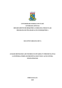 Universidade Federal Do Ceará Centro De Ciências Departamento De Bioquímica E Biologia Molecular Programa De Pós-Graduação Em Bioquímica