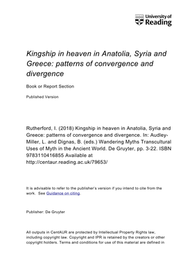 Kingship in Heaven in Anatolia, Syria and Greece: Patterns of Convergence and Divergence