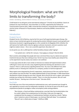 Morphological Freedom: What Are the Limits to Transforming the Body? Anders Sandberg, Oxford Martin School, University of Oxford