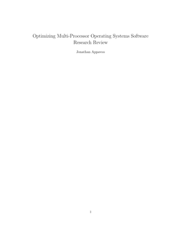 Optimizing Multi-Processor Operating Systems Software Research Review