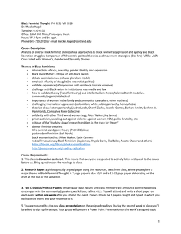 Black Feminist Thought (PH 329) Fall 2016 Dr. Mecke Nagel Tuesdays 4:20-6:50 Office: 138A Old Main, Philosophy Dept
