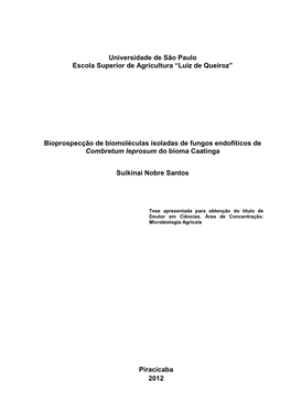 Bioprospecção De Biomoléculas Isoladas De Fungos Endofíticos De Combretum Leprosum Do Bioma Caatinga