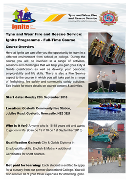 Tyne and Wear Fire and Rescue Service: Ignite Programme - Full-Time Course