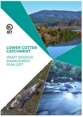 Lower Cotter Catchment Draft Management Plan