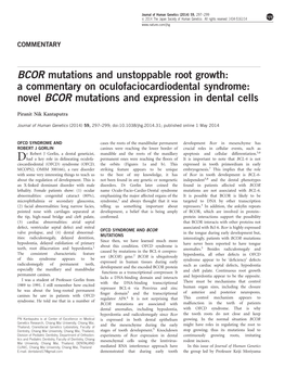 BCOR Mutations and Unstoppable Root Growth: a Commentary on Oculofaciocardiodental Syndrome: Novel BCOR Mutations and Expression in Dental Cells