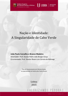 Nação E Identidade: a Singularidade De Cabo Verde