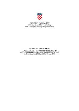 CROATIAN PARLIAMENT National Council for Monitoring Anti-Corruption Strategy Implementation