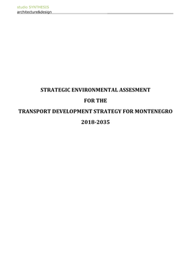 Strategic Environmental Assesment for the Transport Development Strategy for Montenegro 2018-2035