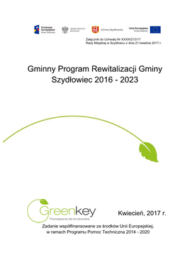 Gminny Program Rewitalizacji Gminy Szydłowiec 2016 - 2023