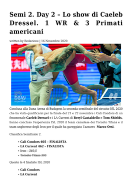 Lo Show Di Caeleb Dressel. 1 WR & 3 Primati Americani