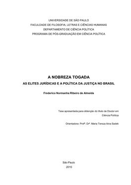 A Nobreza Togada As Elites Jurídicas E a Política Da Justiça No Brasil