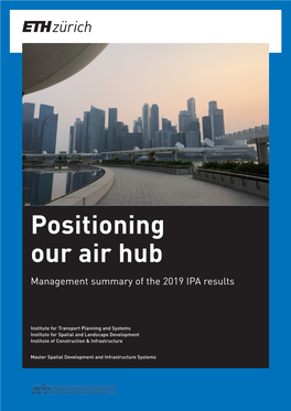 Positioning Our Air Hub: Management Summary of the 2019 IPA Results