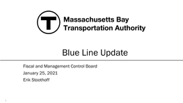 Blue Line Update