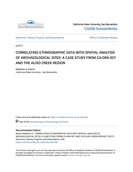 Correlating Ethnographic Data with Spatial Analysis of Archaeological Sites: a Case Study from Ca-Ora-507 and the Aliso Creek Region