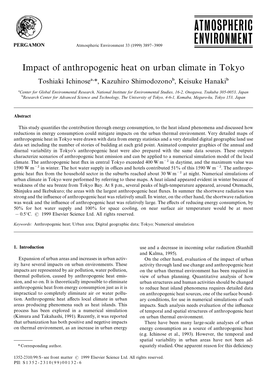 Impact of Anthropogenic Heat on Urban Climate in Tokyo Toshiaki Ichinose! *, Kazuhiro Shimodozono