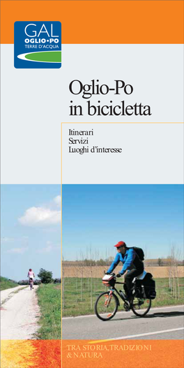 Oglio-Po in Bicicletta Itinerari Servizi Luoghi D’Interesse