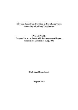 Elevated Pedestrian Corridor in Yuen Long Town Connecting with Long Ping Station